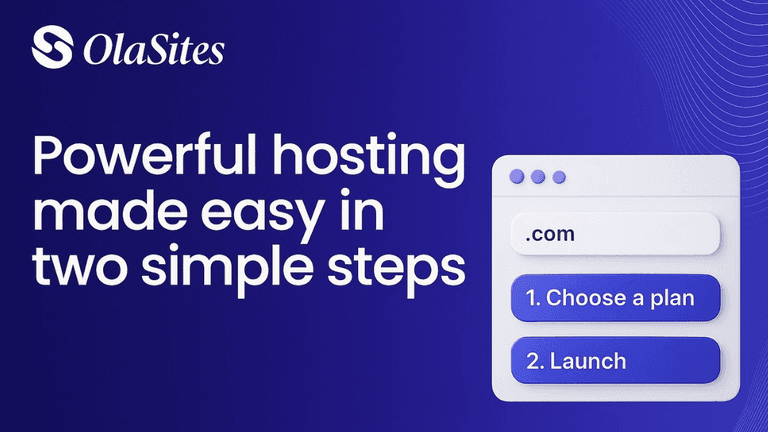 OlaSites logo with a browser window showing two steps: "Choose a plan" and "Launch" for easy web hosting.