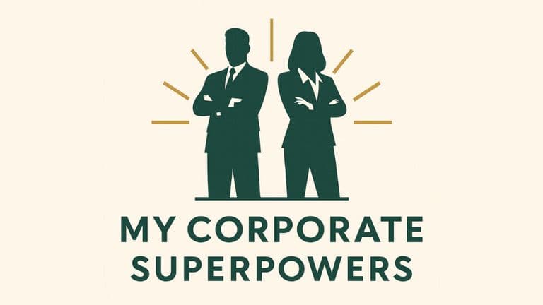 Two professionals, a man and a woman, standing confidently with the words "My Corporate Superpowers" beneath them.