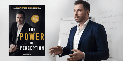 Anders Brogaard Unveils New Book, “The Power of Perception,” Exploring the Hidden Forces Behind Influence and Success