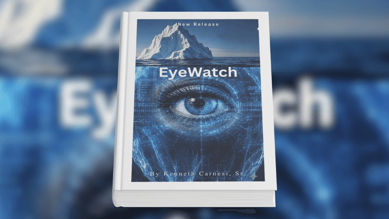 EyeWatch, the Latest Book by Kenneth Carnesi Sr.