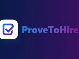 ProveToHire Reinvents Hiring With Job Trials