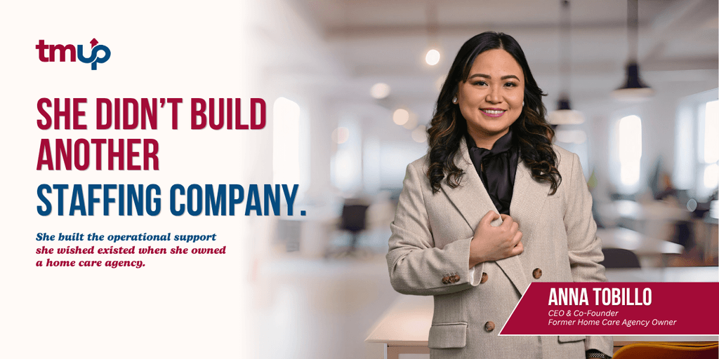 Anna Tobillo in a blazer beside TeamUp branding promoting operational support for home care agencies.