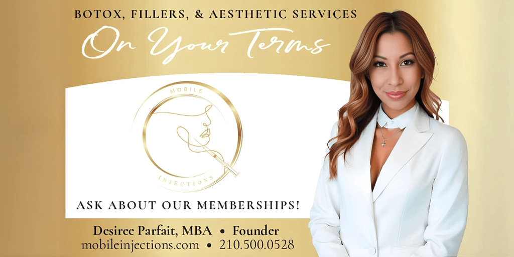 More Than Just Mobile: The Heart Behind Mobile Injections – Your Trusted Partner for Aesthetic & Wellness in San Antonio