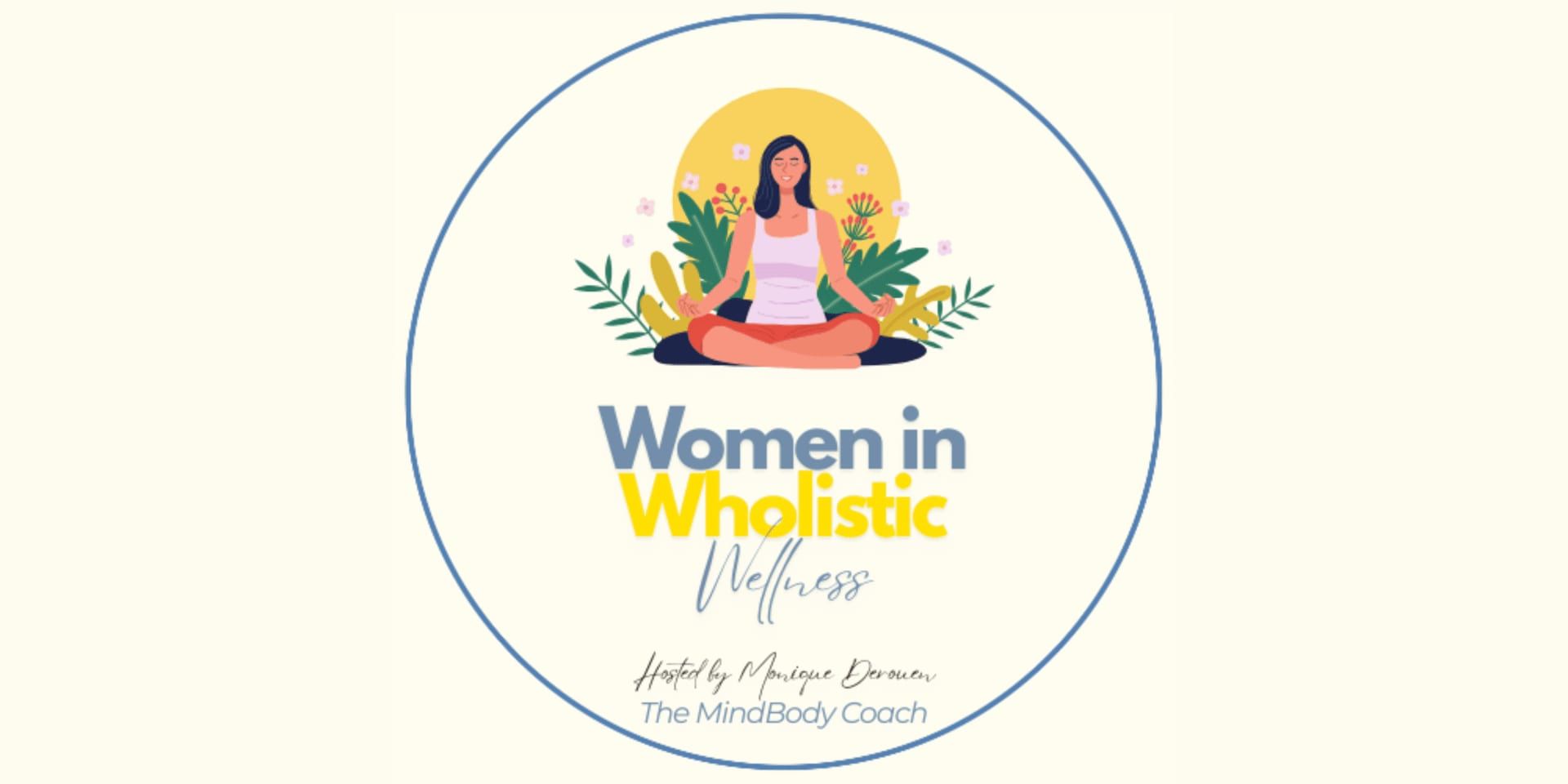 Women in Wholistic Wellness