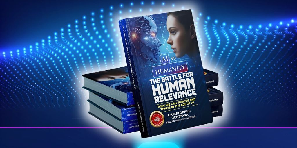 AI vs. Humanity: Canadian Author Christopher Uchenwa Announces New Book on Surviving the Age of AI
