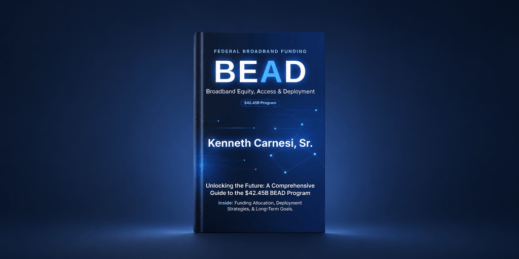 Book cover titled "BEAD" by Kenneth Carnesi Sr. about broadband funding and deployment strategies