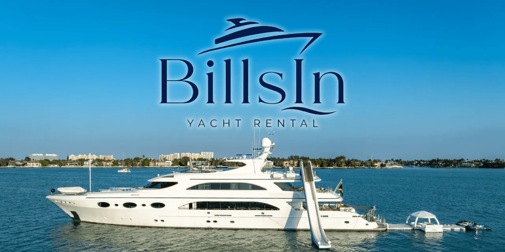 Luxury yacht on water with "BillsIn Yacht Rental" logo displayed above