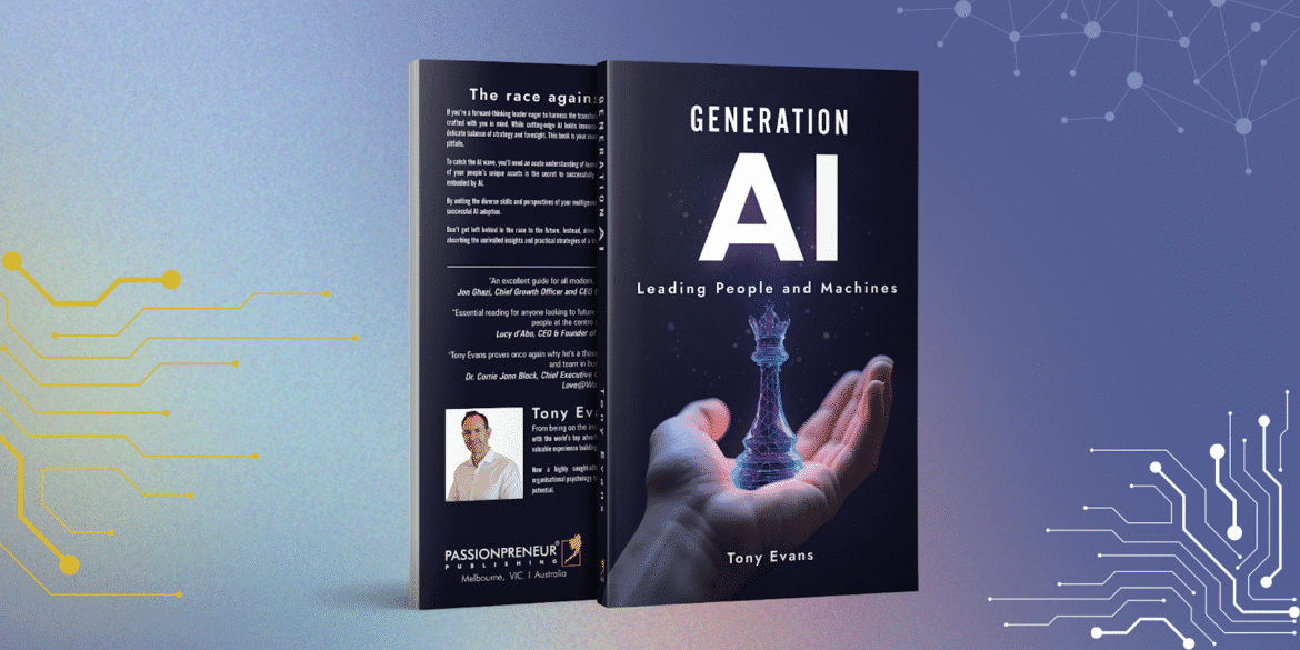 ChatGPT said: Book cover of Generation AI by Tony Evans, showcasing leadership in an AI-driven world with digital elements.