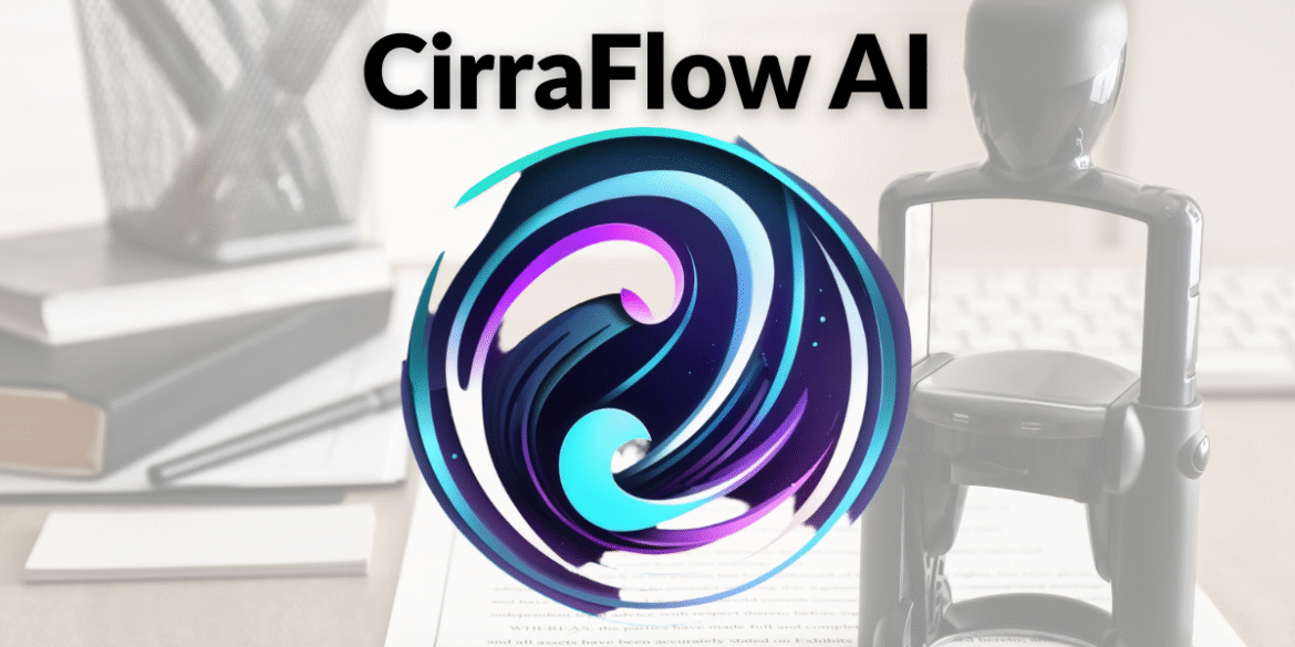 "CirraFlow AI logo on a professional workspace, offering intelligent automation and secure document management for streamlined legal workflows."