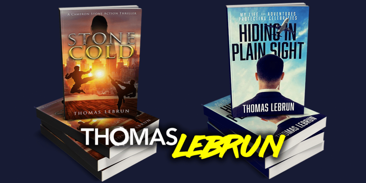 "Thomas LeBrun: Martial artist turned bestselling author, blending action, emotion, and real-life experience in gripping thrillers."