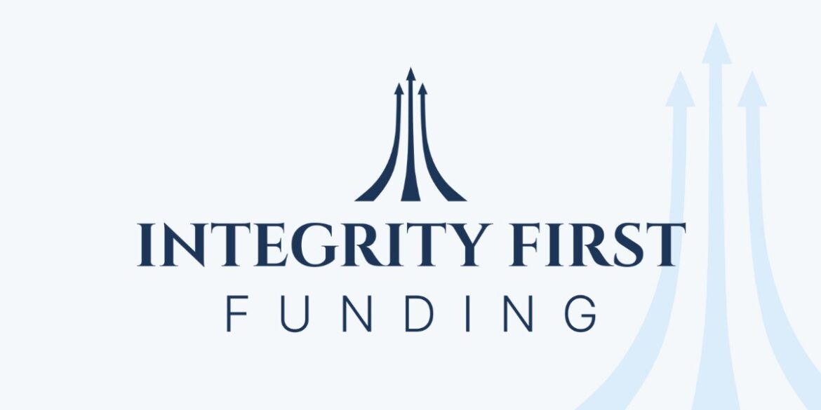 Logo for "Integrity First Funding" features stylized upward arrows in dark blue, symbolizing growth. Text is bold and capitalized on a light gray background.