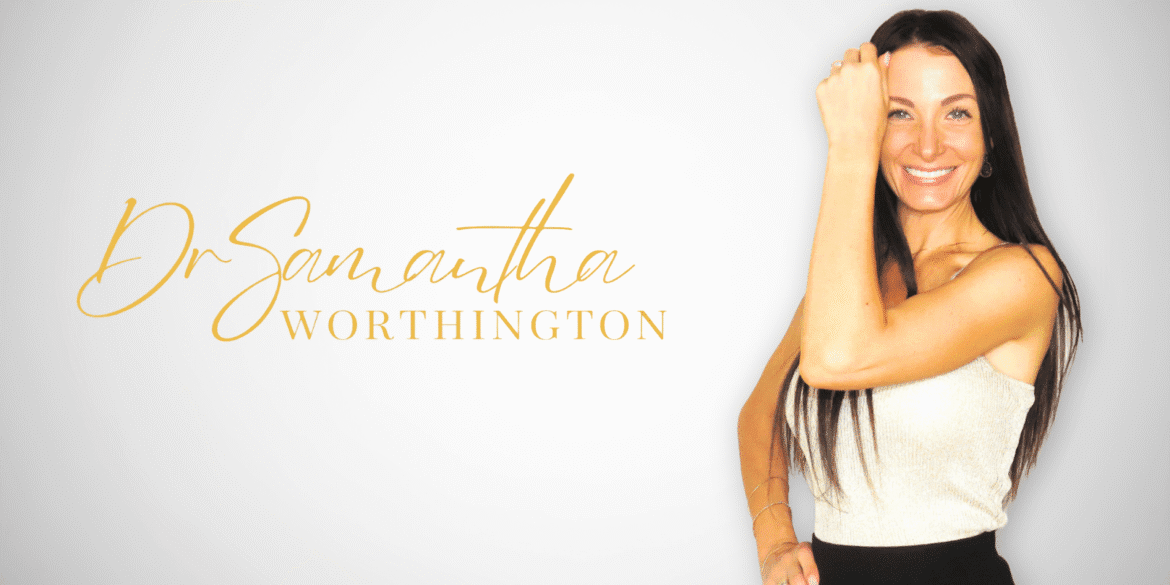 Dr. Samantha Worthington, a neuropsychologist and trauma-informed expert, empowering leadership and recovery with neuroscience-driven strategies for personal and professional growth