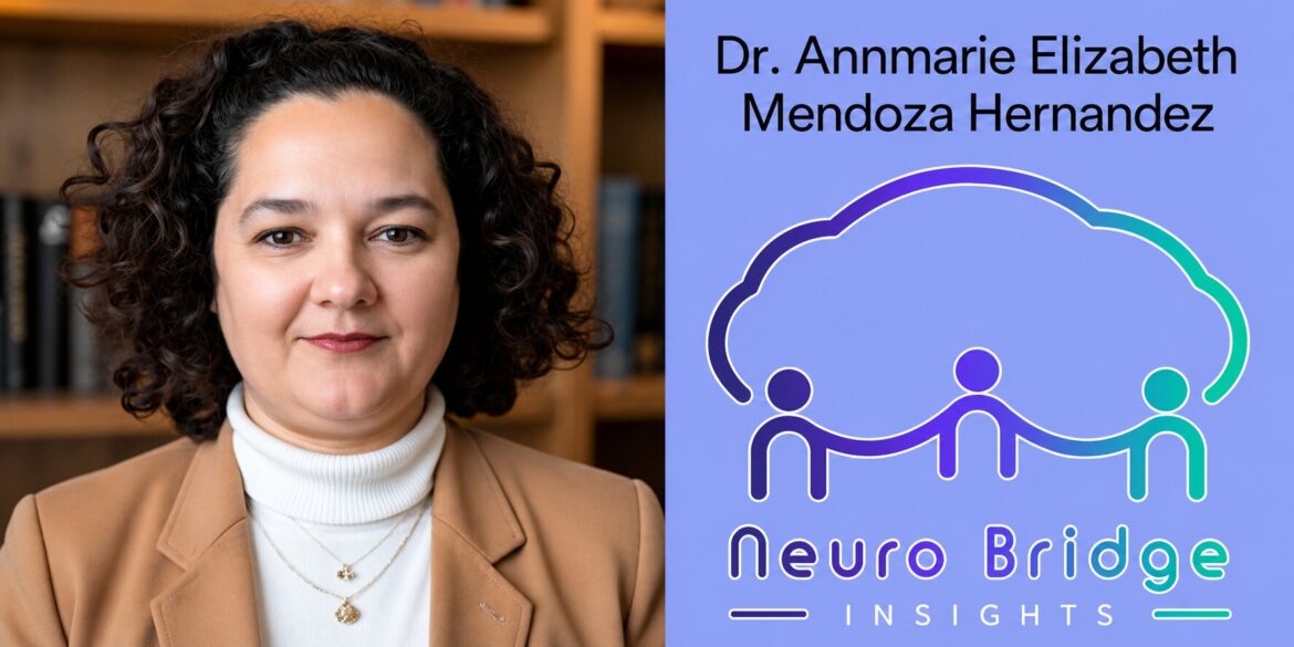 Portrait of Dr. Annmarie Elizabeth Mendoza Hernández beside NeuroBridge Insights logo, highlighting neurodivergent inclusion and workplace performance.